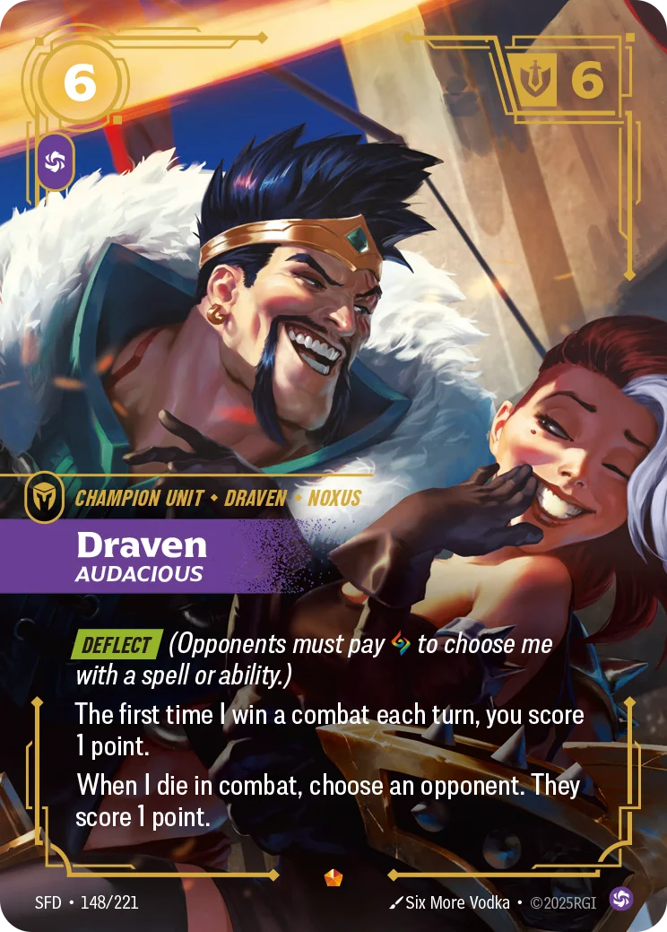 Draven, Audacious