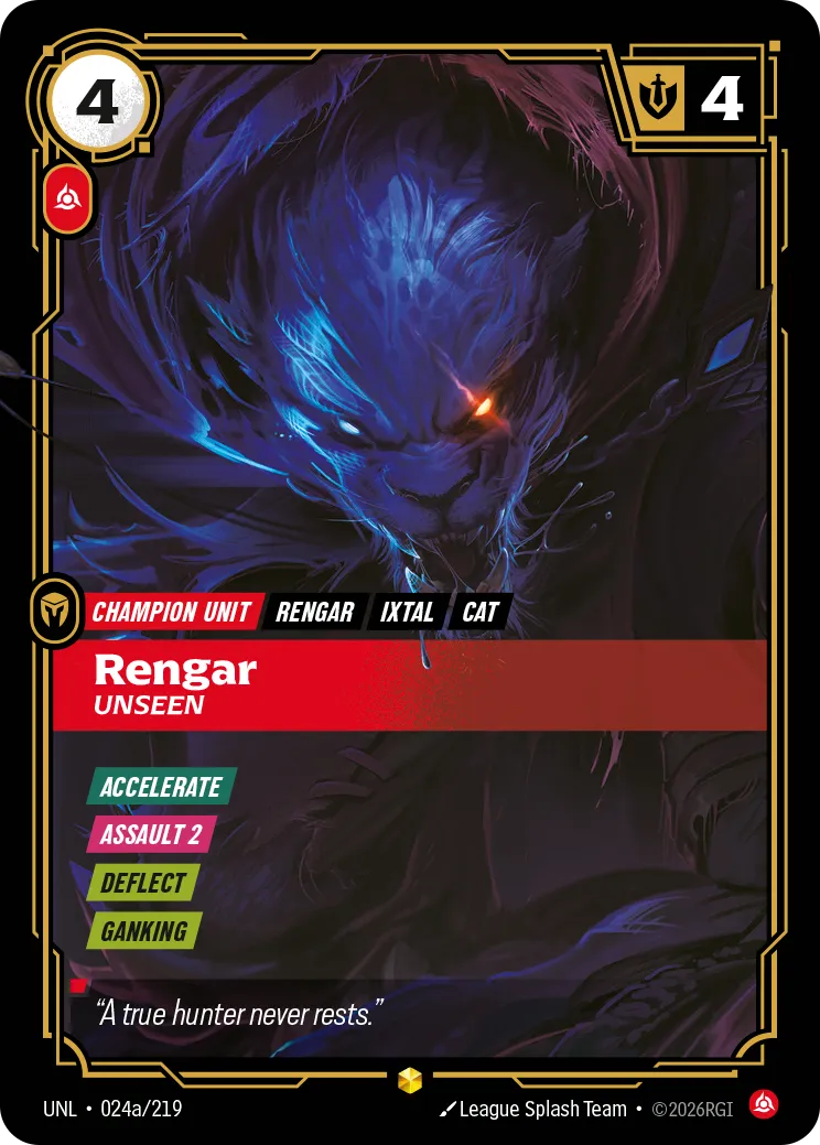 Rengar, Unseen